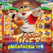 plataforma rr6