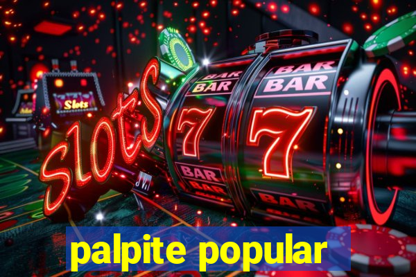 palpite popular