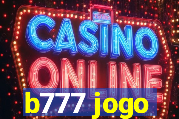 b777 jogo