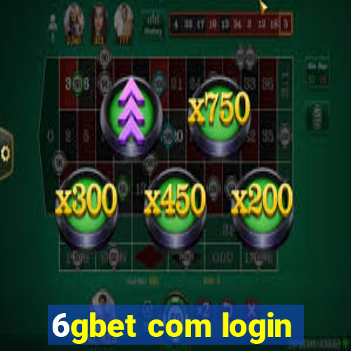 6gbet com login