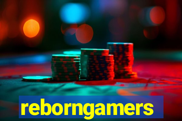 reborngamers