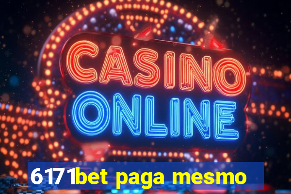 6171bet paga mesmo