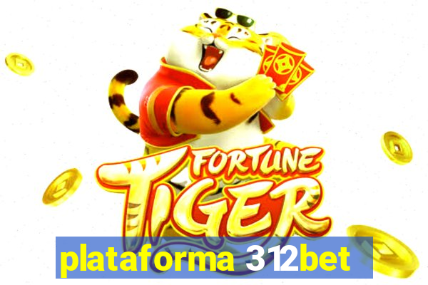plataforma 312bet