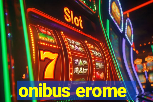 onibus erome