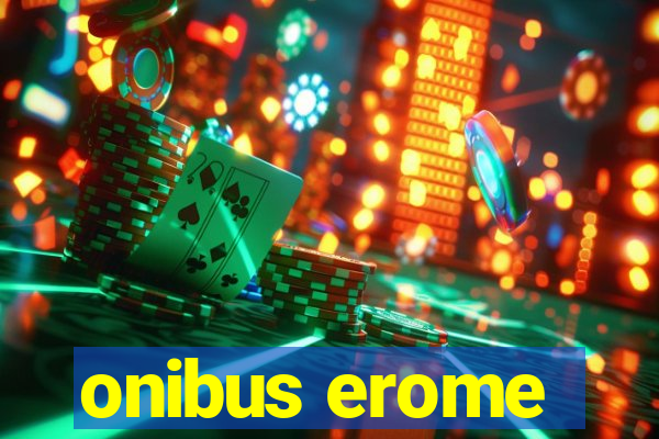 onibus erome