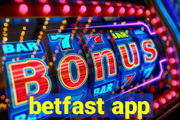 betfast app