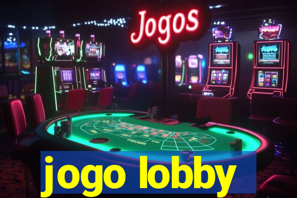jogo lobby