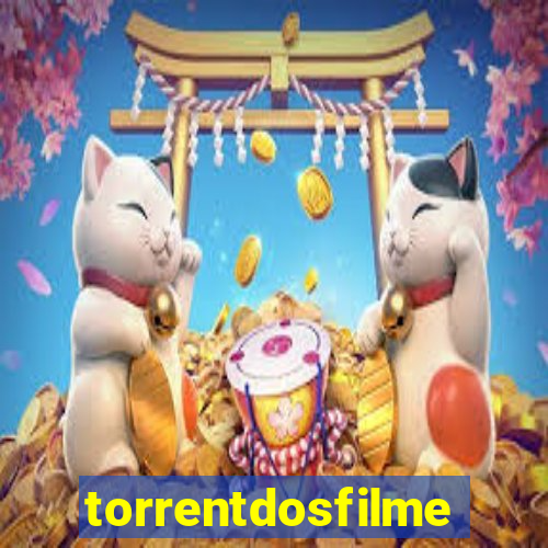 torrentdosfilmeshd