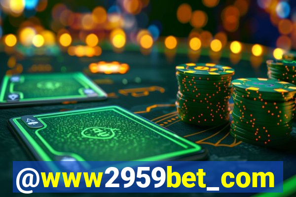 @www2959bet_com