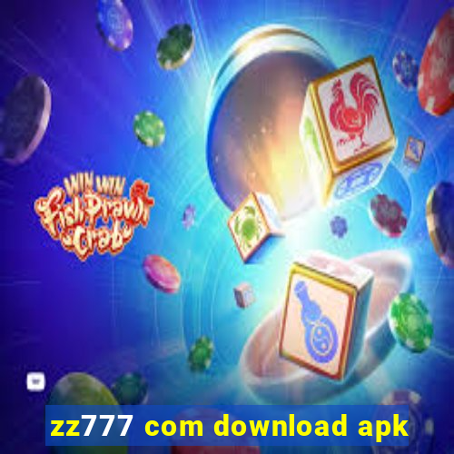 zz777 com download apk