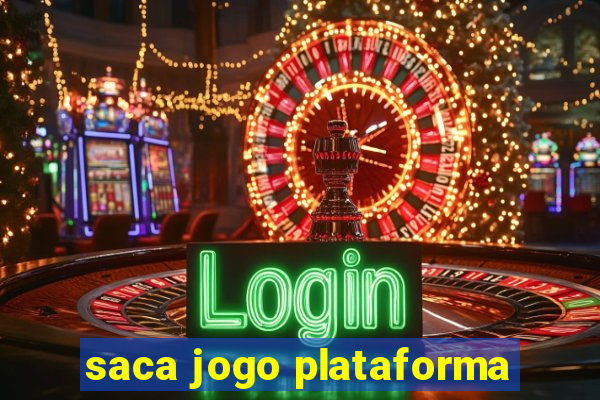 saca jogo plataforma