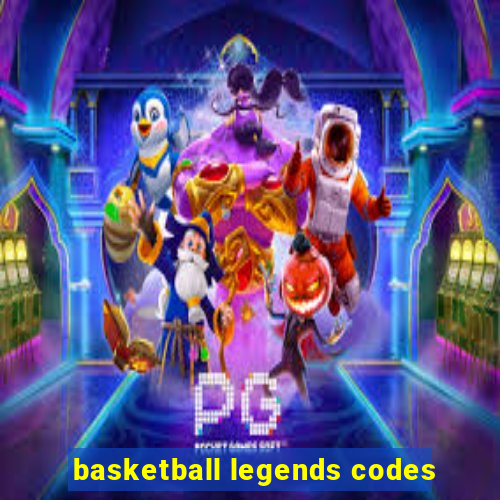 basketball legends codes