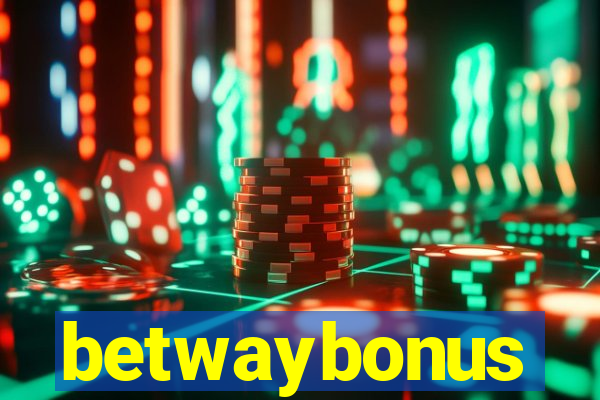 betwaybonus