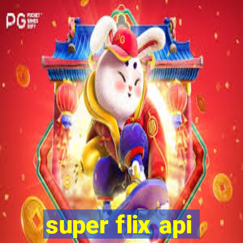 super flix api