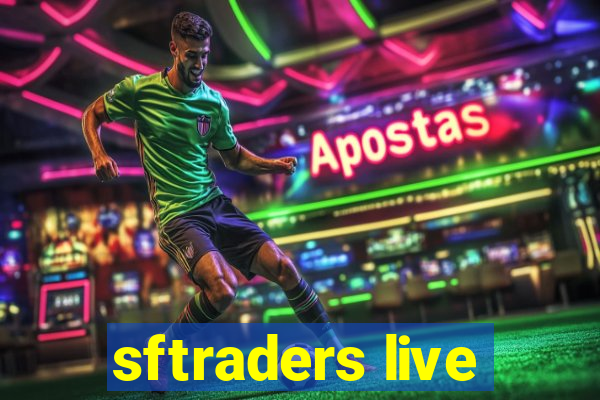 sftraders live