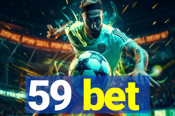 59 bet