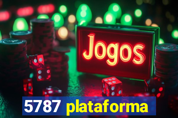 5787 plataforma