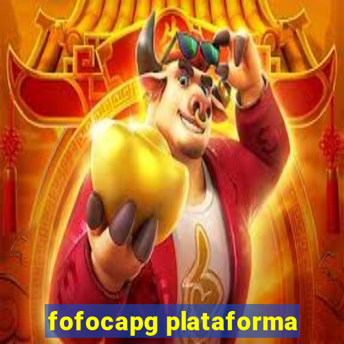 fofocapg plataforma