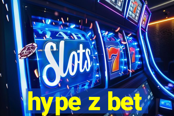 hype z bet