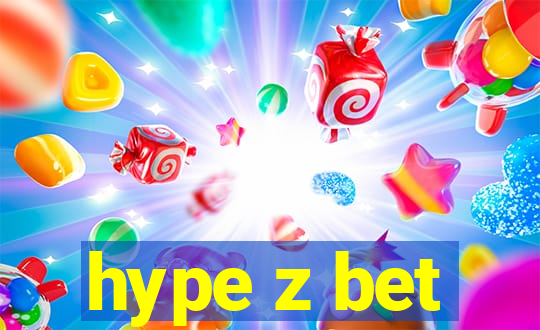 hype z bet