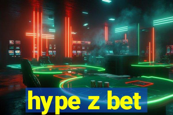 hype z bet