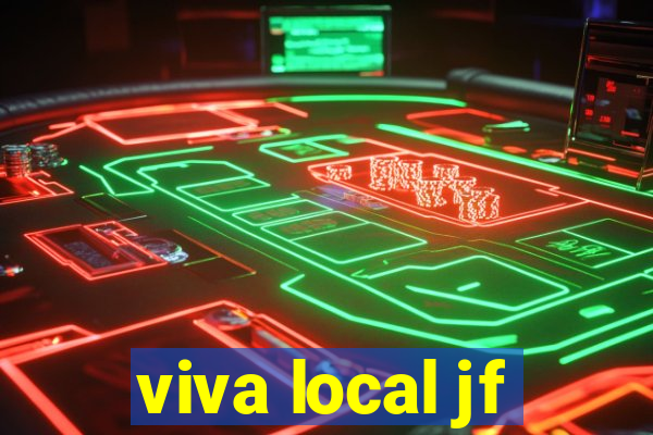viva local jf