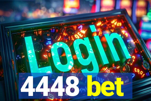 4448 bet