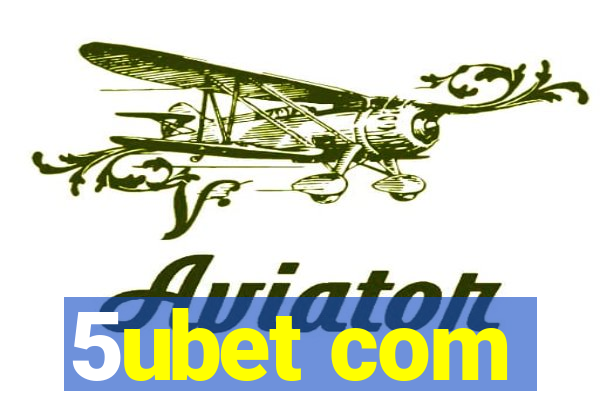 5ubet com