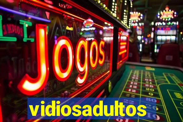 vidiosadultos