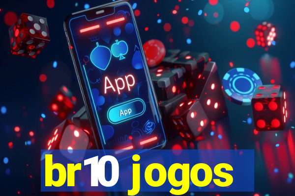 br10 jogos