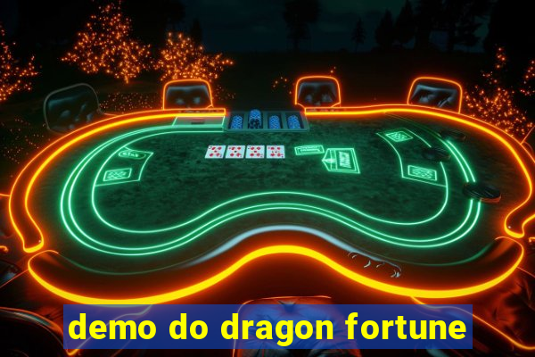 demo do dragon fortune