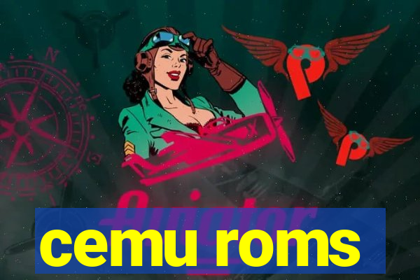 cemu roms