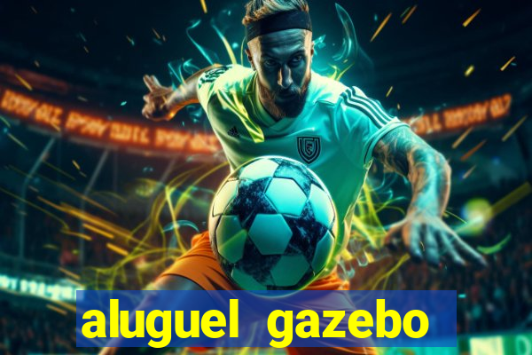 aluguel gazebo porto alegre
