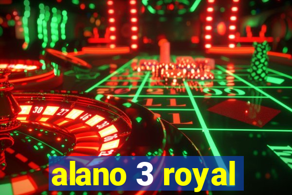 alano 3 royal