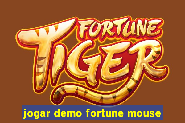 jogar demo fortune mouse