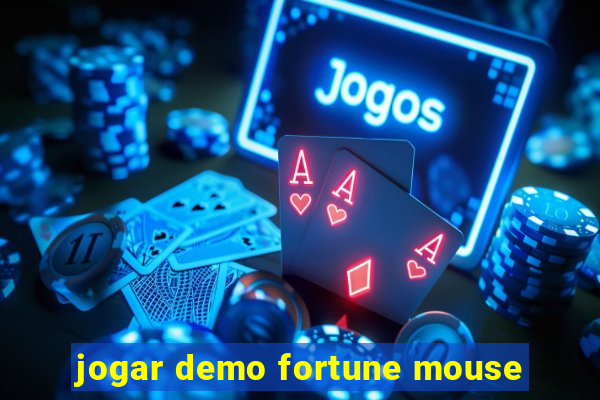 jogar demo fortune mouse