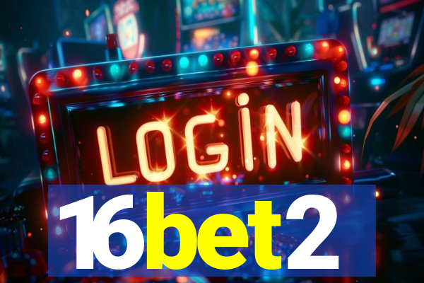16bet2