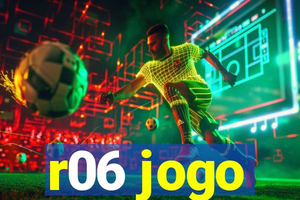 r06 jogo