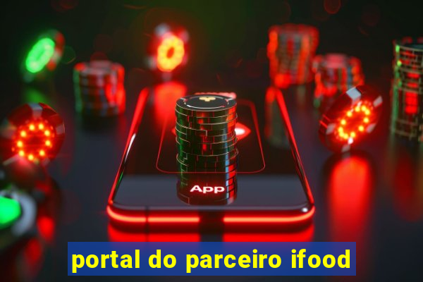 portal do parceiro ifood