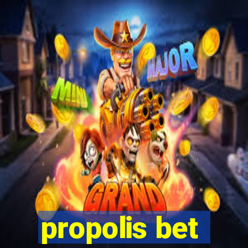 propolis bet