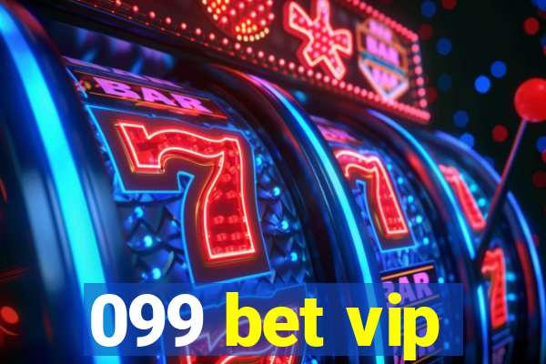 099 bet vip