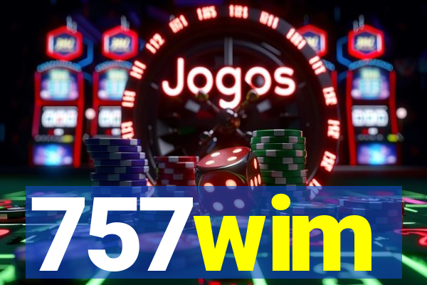 757wim
