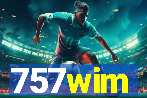 757wim