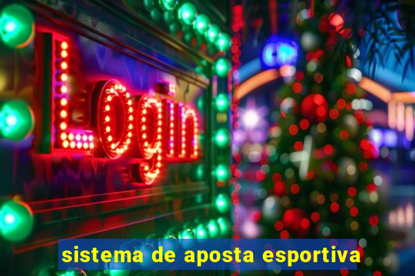 sistema de aposta esportiva