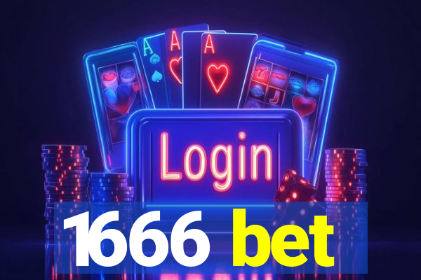 1666 bet