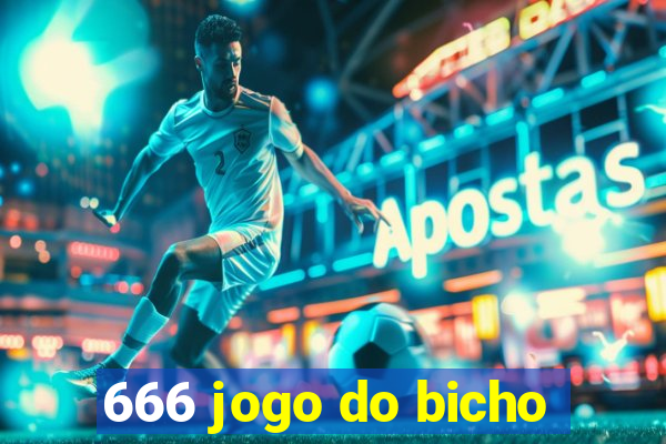 666 jogo do bicho