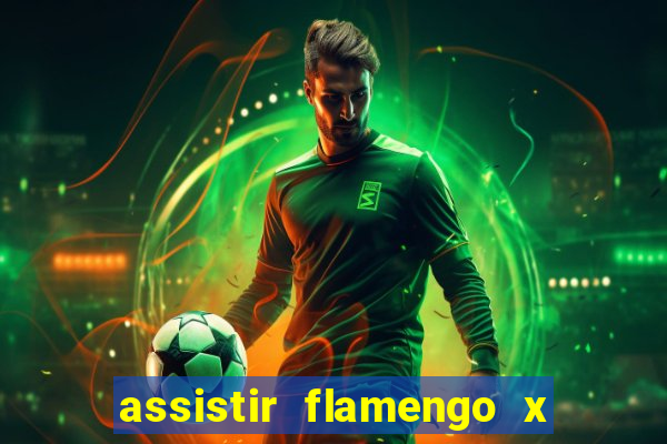assistir flamengo x bahia multicanais