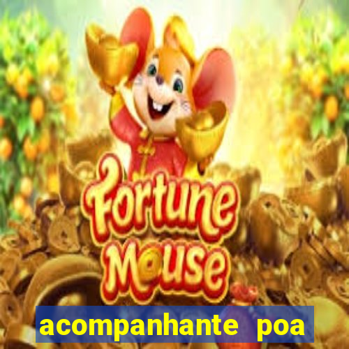 acompanhante poa zona sul