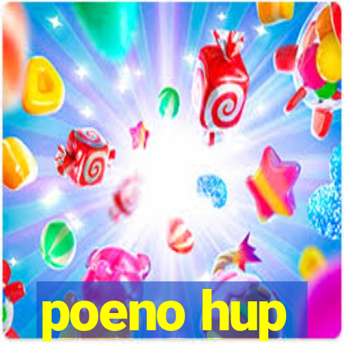 poeno hup