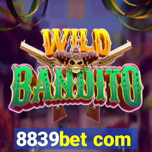 8839bet com